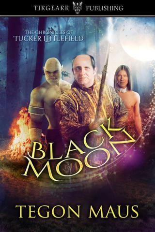 Black Moon: The Chronicles of Tucker Littlefield