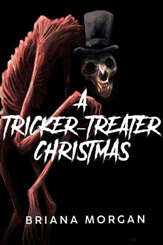 A Tricker-Treater Christmas
