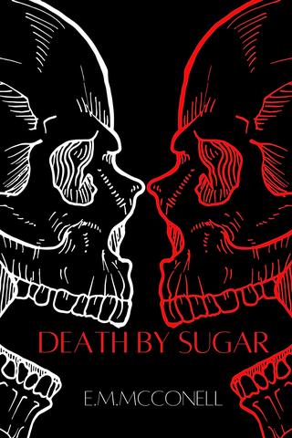 Death by Sugar