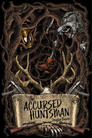 The Accursed Huntsman