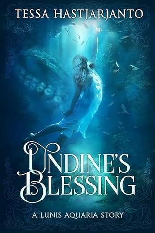 Undine's Blessing