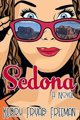 Sedona by Kerry Fryar Freeman