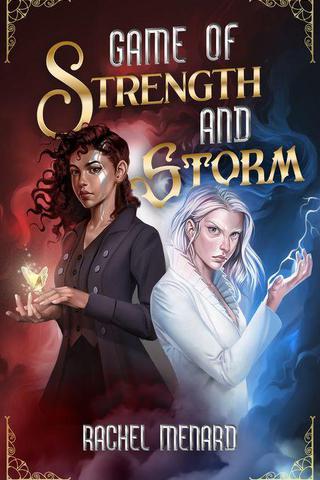 Game of Strength and Storm