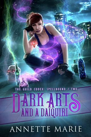 Dark Arts and a Daiquiri (The Guild Codex: Spellbound Book 2)