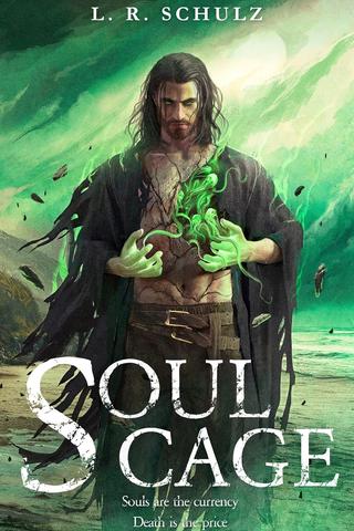 Soul Cage (SoulBreaker Book 1)