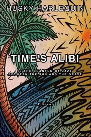 Time's Alibi