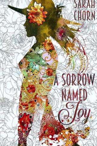 A Sorrow Named Joy