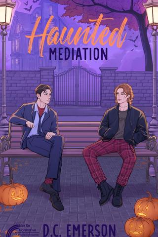 Haunted Mediation