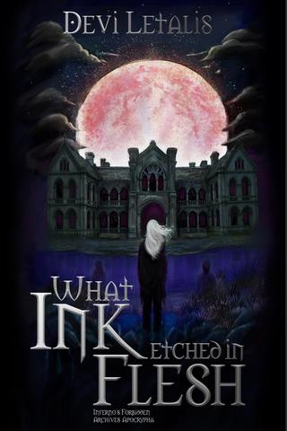 What Ink Etched in Flesh