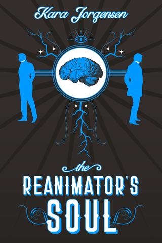 The Reanimator's Soul