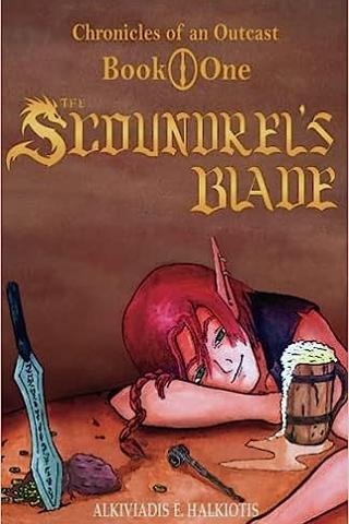 The Scoundrel's Blade (Chronicles of an Outcast) 