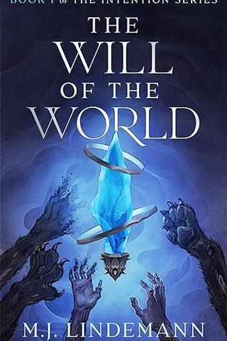 The Will of the World