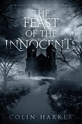 The Feast of the Innocents  by Colin Harker