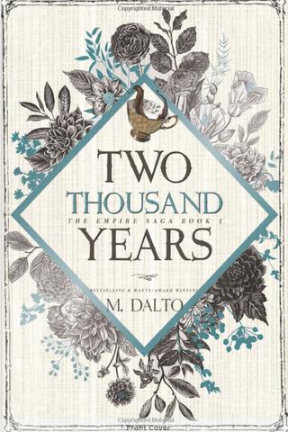 Two Thousand Years (The Empire Saga)