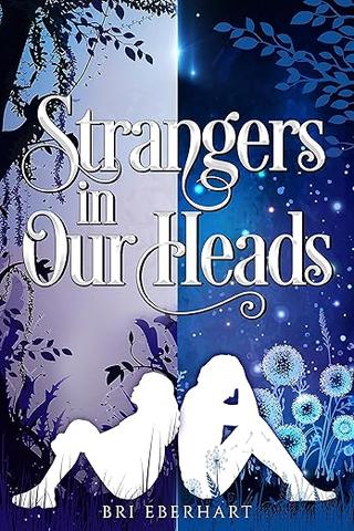 Strangers in Our Heads