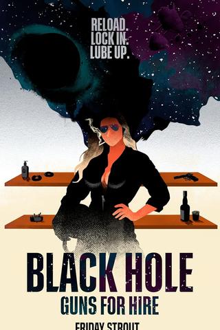Black Hole Guns For Hire