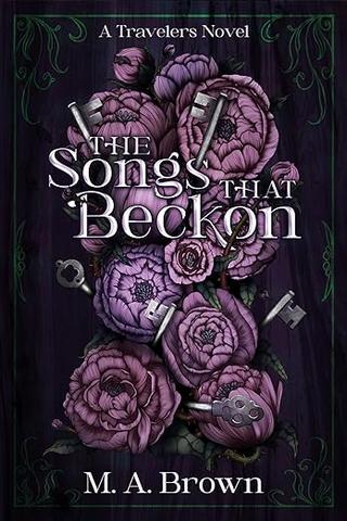 The Songs That Beckon