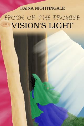 Epoch of the Promise: Vision's Light