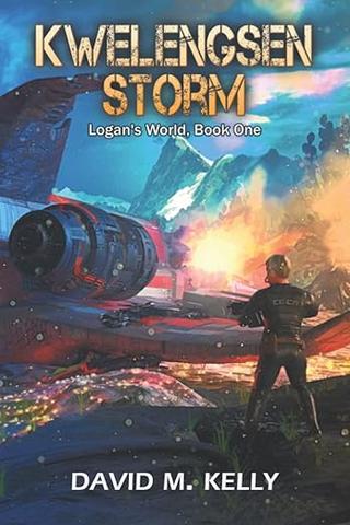 Kwelengsen Storm: Logan's World, Book One
