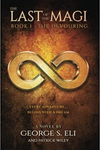The Last of the Magi: Book I: The Devouring