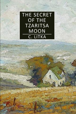 The Secret of the Tzaritsa Moon