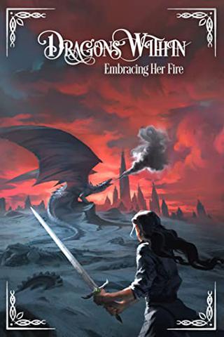 Dragons Within: Embracing Her Fire 