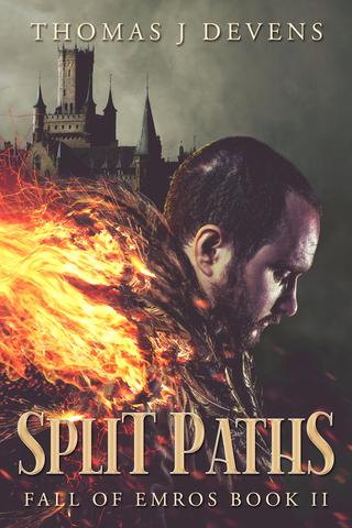 Split Paths (Fall of Emros 2)