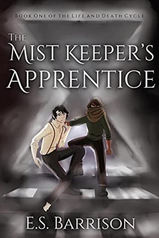 The Mist Keeper's Apprentice