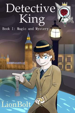 Detective King Book I: Magic and Mystery