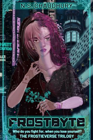 FrostByte: A Desi Cyberpunk Novel
