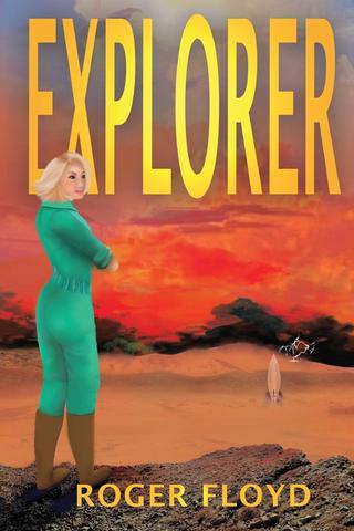 Explorer: Part I of the Anthanian Imperative Trilogy
