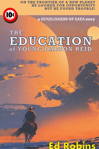 The Education of Young Dalton Reid