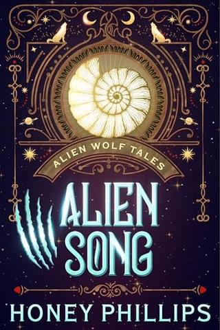 Alien Song: An Alien Shifter Romance (Alien Wolf Tales #5)