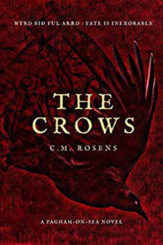 The Crows by C.M Rosens