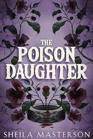 The Poison Daughter