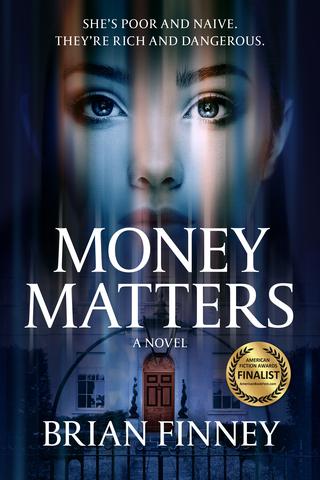 Money Matters A Novel