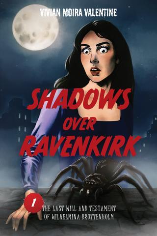 The Last Will and Testament of Wilhelmina Bruttenholm