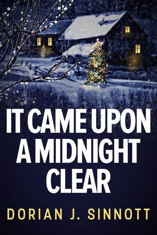 It Came Upon a Midnight Clear