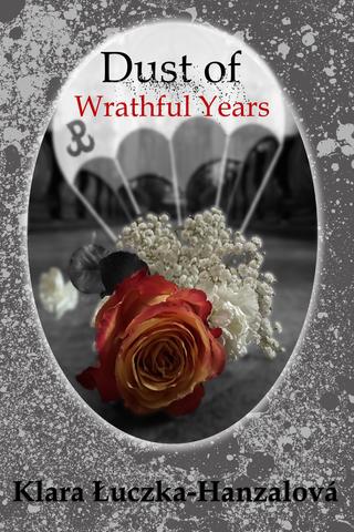 Dust of Wrathful Years