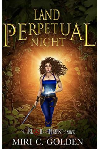 Land of Perpetual Night (Blood Forest #0.5)