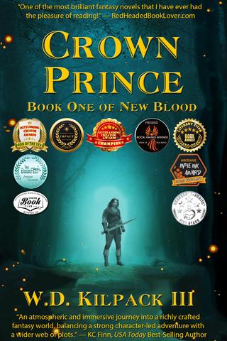 Crown Prince: Book One of New Blood by W.D. Kilpack III