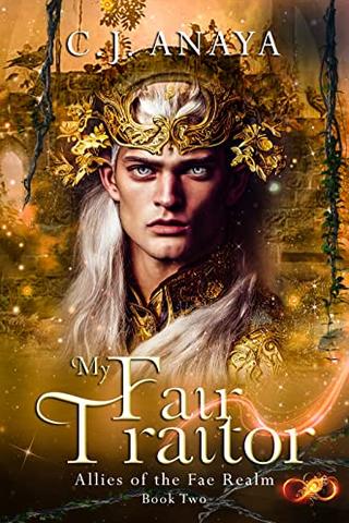 My Fair Traitor (Paranormal Misfits) (Volume 2) 