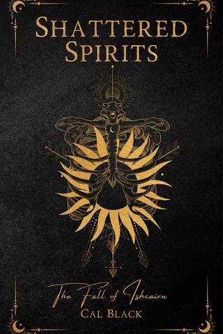 Shattered Spirits: The Fall of Ishcairn