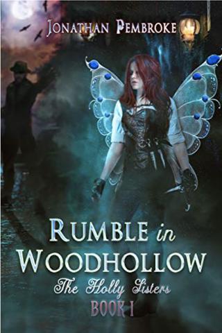 Rumble in Woodhollow