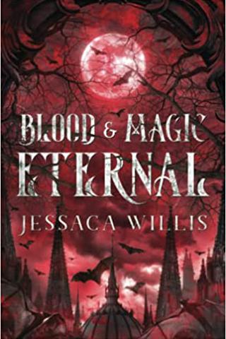 Blood & Magic Eternal