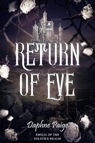 Return of Eve (Emilia of the Solstice Realm #1)