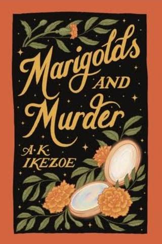 Marigolds and Murder