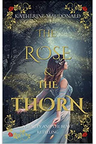 The Rose and the Thorn