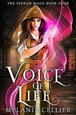 Voice of Life (The Spoken Mage Book 4)