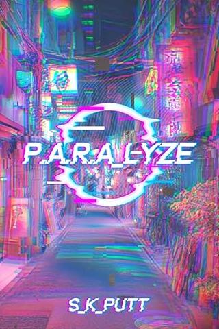 PARALYZE